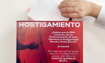 INSTALA SSM BUZÓN PARA DENUNCIAR ACOSO Y HOSTIGAMIENTO SEXUAL