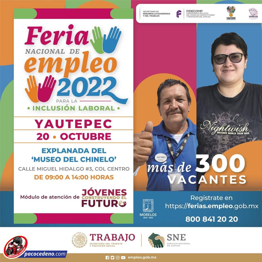 FERIA NACIONAL DEL EMPLEO #YAUTEPEC 2022 PARA LA INCLUSIÓN LABORAL ...