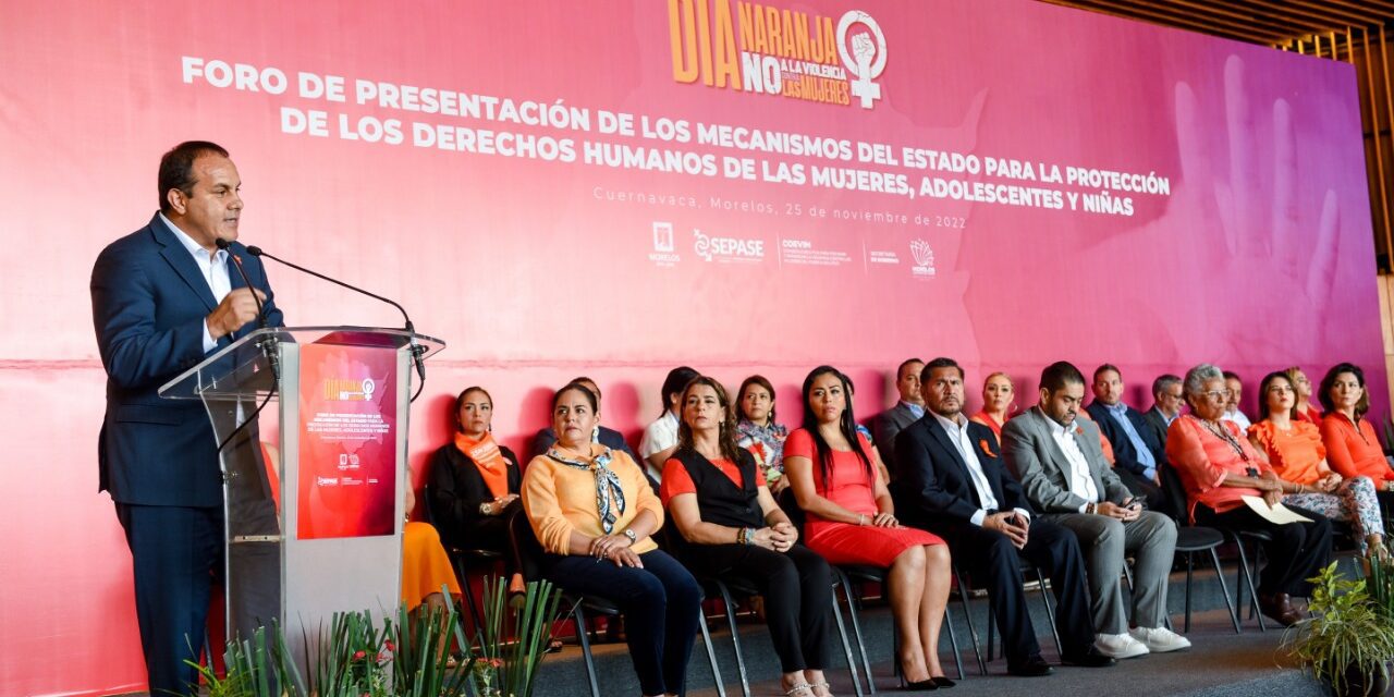 GOBIERNO DE MORELOS EJERCE MECANISMOS PARA COMBATIR TODO TIPO DE VIOLENCIAS CONTRA LAS MUJERES