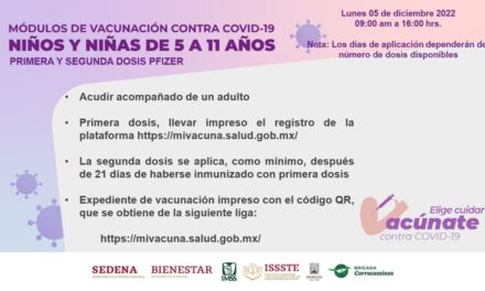 LLAMAN AUTORIDADES SANITARIAS A PADRES DE FAMILIA A VACUNAR CONTRA COVID-19 A MENORES DE 5 A 11 AÑOS