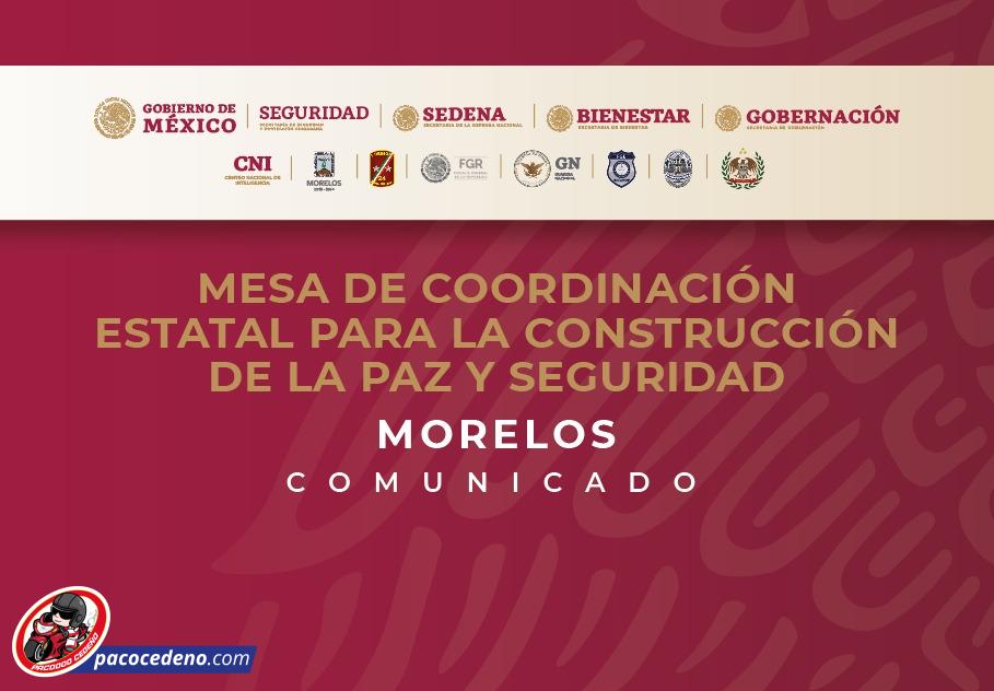 COMUNICADO DE LA MESA DE COORDINACIÓN ESTATAL PARA LA CONSTRUCCIÓN DE LA PAZ Y SEGURIDAD